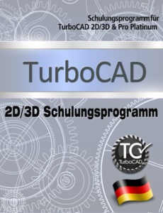 TurboCAD 2D/3D Schulungsprogramm