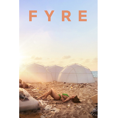 Filmtipp: FYRE: The Greatest Party That Never Happened